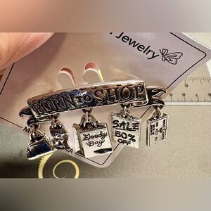 Silver Tone 'Born to Shop' Charm Brooch